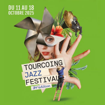 Tourcoing Jazz Festival 2025