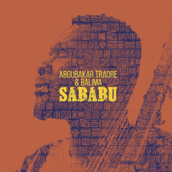 Aboubakar Traore & Balima – Sababu