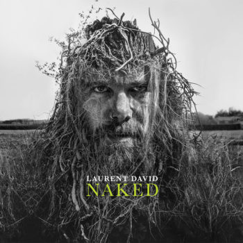 Laurent David – Naked